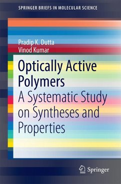 Optically Active Polymers - Dutta, Pradip K.;Kumar, Vinod