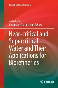 Near-critical and Supercritical Water and Their Applications for Biorefineries