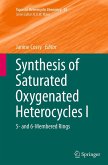 Synthesis of Saturated Oxygenated Heterocycles I