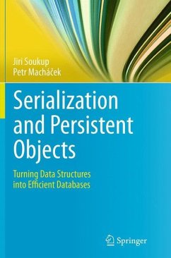 Serialization and Persistent Objects - Soukup, Jiri;Machácek, Petr
