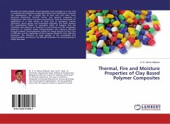 Thermal, Fire and Moisture Properties of Clay Based Polymer Composites - Mahesh, K. R. Vishnu