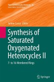 Synthesis of Saturated Oxygenated Heterocycles II