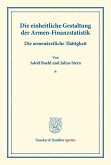 Die einheitliche Gestaltung der Armen-Finanzstatistik.