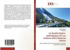 La Qualité Hydro-pédologique Du Lac Oubeira (Park National Elkala) - Berghiche, Amine;Khenano, Tarek;Laazli, Amel