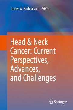 Head & Neck Cancer: Current Perspectives, Advances, and Challenges