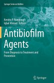 Antibiofilm Agents