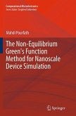 The Non-Equilibrium Green's Function Method for Nanoscale Device Simulation The Non-Equilibrium Green's Function Method for Nanoscale Device Simulation