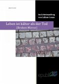 Leben ist kälter als der Tod (eBook, ePUB)