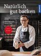 Natürlich gut backen (eBook, PDF) - Bild 1