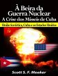 À beira da Guerra Nuclear: Crise dos... - Bild 1
