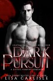 Dark Pursuit (Chateau Seductions, #4) (eBook, ePUB)