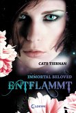 Entflammt / Immortal Beloved Trilogie Bd.1 (eBook, ePUB)