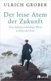 Der leise Atem der Zukunft (eBook, ePUB)