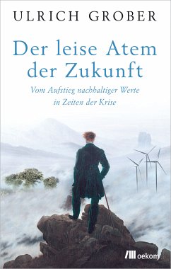 Der leise Atem der Zukunft (eBook, ePUB) - Grober, Ulrich