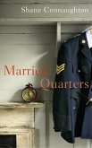 Married Quarters (eBook, ePUB)