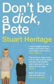 Don't Be a Dick Pete (eBook, ePUB)