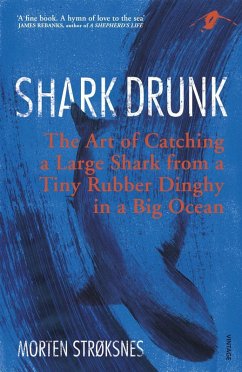 Shark Drunk (eBook, ePUB) - Strøksnes, Morten
