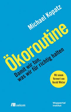 Ökoroutine (eBook, PDF) - Kopatz, Michael