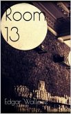 Room 13 (eBook, ePUB)