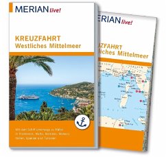 MERIAN live! Reiseführer Kreuzfahrt westliches Mittelmeer - Wolandt, Holger