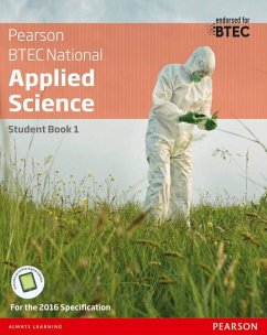 BTEC National Applied Science Student Book 1 - Hartley, Joanne;Annets, Frances;Meunier, Chris