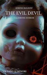 The Evil Devil - Calderone Horror (eBook, ePUB) - Baldoni, Serena