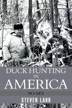 Duck Hunting in America - Lahr, Steven