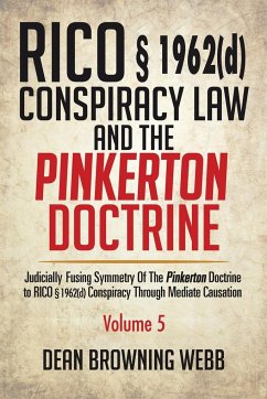 RICO § 1962(d) Conspiracy Law and the Pinkerton Doctrine
