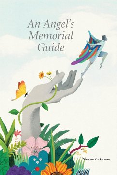 An Angel's Memorial Guide - Zuckerman, Stephen