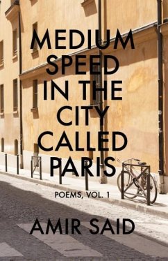 Medium Speed in the City Called Paris - Said, Amir