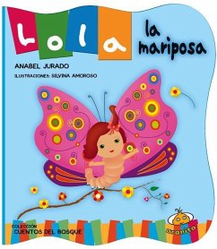 Lola La Mariposa - Jurado, Anabel