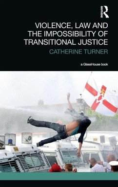 Cover Violence, Law and the Impossibility of Transitional Justice