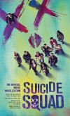 Suicide Squad: The Official Movie Novelization (eBook, ePUB)