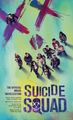 Suicide Squad: The Official Movie Novelization (eBook, ePUB) - Wolfman, Marv