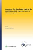 Corporate Tax Base in the Light of the Ias/Ifrs and EU Directive 2013/34: A Comparative Approach