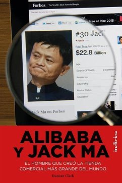 Alibaba Y Jack Ma - Clark, Dunkan