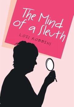 The Mind of a Sleuth - Robbins, Lois