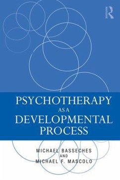 Psychotherapy as a Developmental Process - Basseches, Michael; Mascolo, Michael F