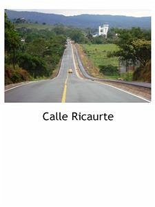 CALLE RICAURTE. Italia - Colombia: solo andata (eBook, ePUB) - Cadom, Rodi
