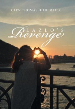 Lazlo's Revenge - Hierlmeier, Glen Thomas