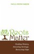 Roots Matter - Bild 1