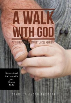 A Walk with God - Rexroth, Stanley Jacob