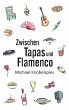 Zwischen Tapas und Flamenco - Bild 1