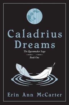 Caladrius Dreams - McCarter, Erin Ann