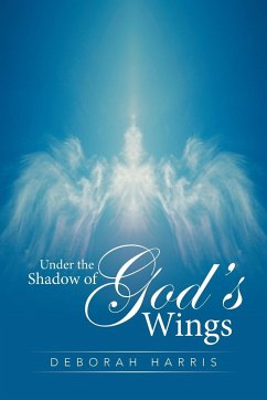 Under the Shadow of God's Wings - Harris, Deborah