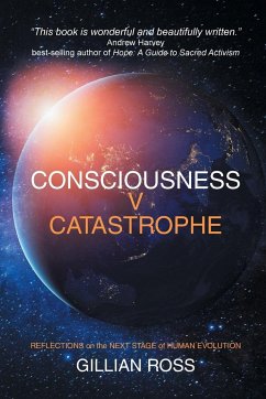 CONSCIOUSNESS V CATASTROPHE - Ross, Gillian