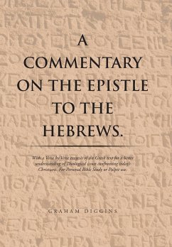 A Commentary on the Epistle to the Hebrews.