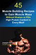 45 Muscle Building Recipes to Gain... - Bild 1