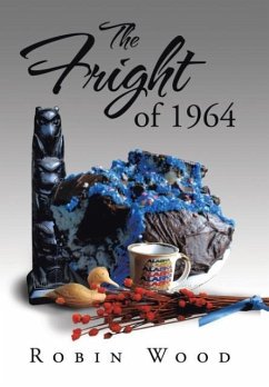 The Fright of 1964 - Wood, Robin