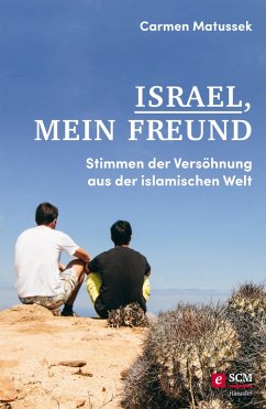Israel, mein Freund (eBook, ePUB) - Matussek, Carmen